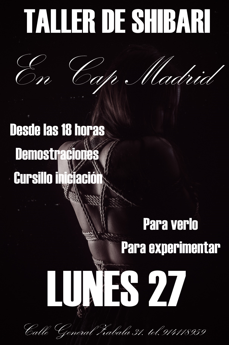 ¡¡¡¡TALLER DE INICIACIÓN AL SHIBARI EN CAP MADRID. LUNES 27!!!!