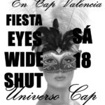 ¡¡¡¡FIESTA EYES WIDE SHUT EN CAP MADRID. EL PRÓXIMO SÁBADO 18!!!!