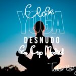 ¡¡¡¡CLASES DE YOGA DESNUDO EN CAP MADRID. TODOS LOS JUEVES!!!!