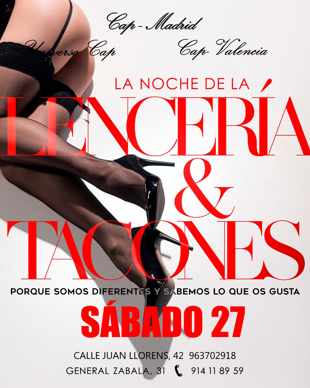 ¡¡¡¡FIESTA DE LA LENCERÍA Y LOS TACONES EN CAP MADRID. Y SI QUIERES CENA CON NOSOTROS!!!!