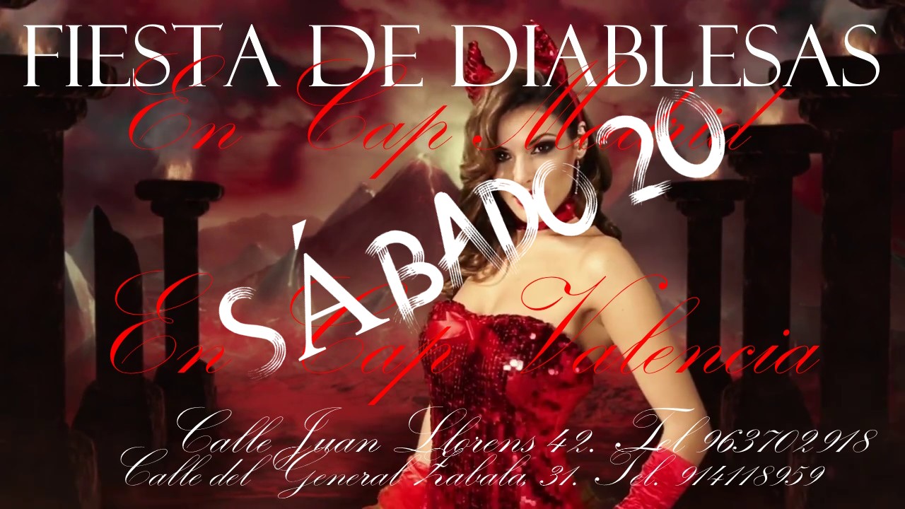 ¡¡¡¡FIESTA DE LAS DIABLESAS EN CAP MADRID. QUE NO TE LO CUENTEN!!!!