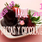 ¡¡¡¡TARDE DE FRESAS Y CHOCOLATE EN CAP MADRID. DE 18 A 21 HORAS!!!!