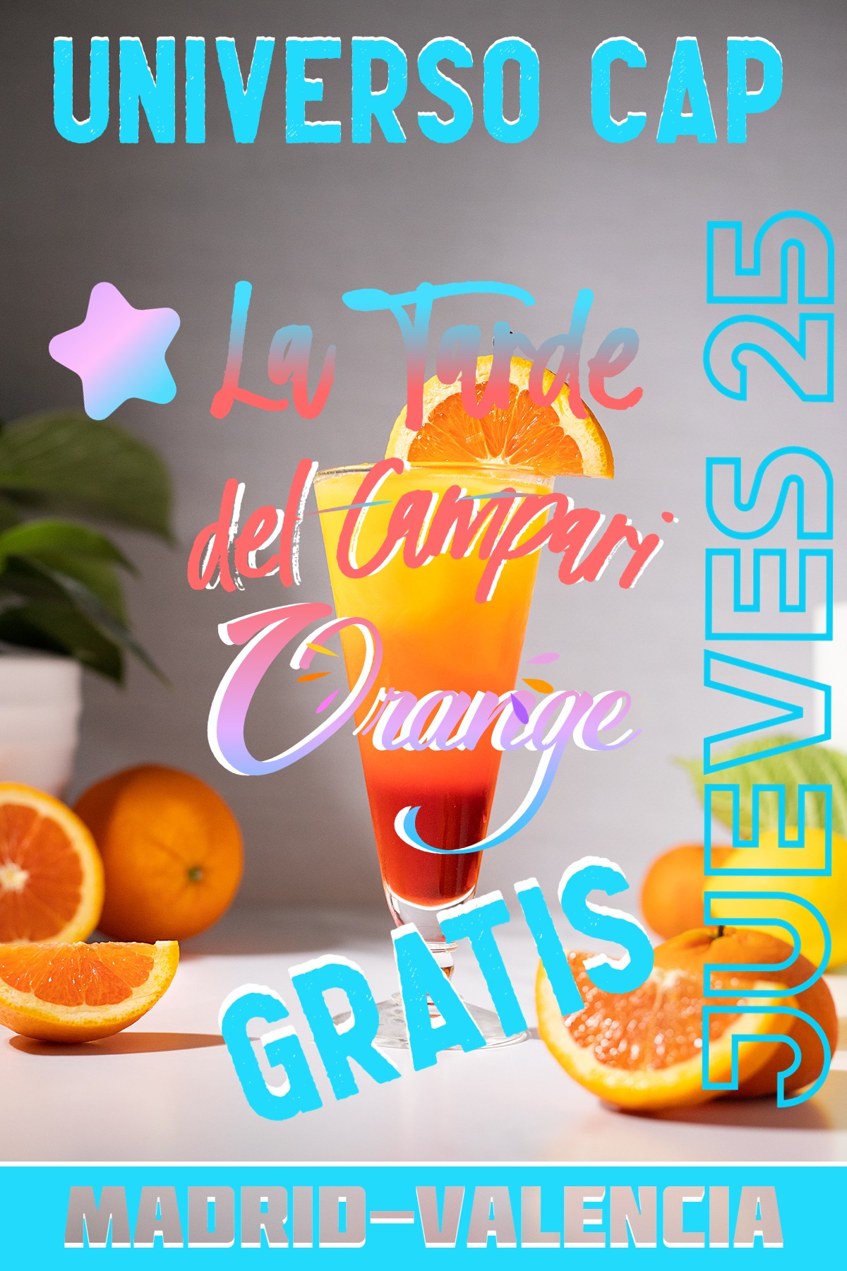 ¡¡¡¡TARDE DEL CAMPARI ORANGE EN CAP MADRID. VEN Y DEGÚSTALO GRATIS!!!!