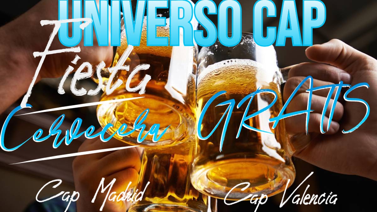 ¡¡¡¡MARTES 20 DE JUNIO. TARDE CERVECERA EN CAP MADRID. TODA LA CERVEZA GRATIS!!!!