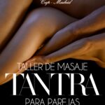 ¡¡¡¡TALLER DE MASAJE EN PAREJA EN CAP MADRID.GRATUITO PARA NUESTROS SOCIOS Y CLIENTES!!!!